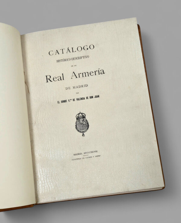 Catálogo Histórico Descriptivo de la REAL ARMERÍA DE MADRID. Edición original de 1898. Encuadernación de piel. - Imagen 2